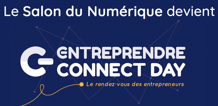 20ème édition Entreprendre Connect Day – 09 Octobre 2018 🗓