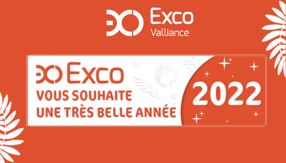 Toute l’équipe Exco Valliance vous souhaite une très belle année 2022!