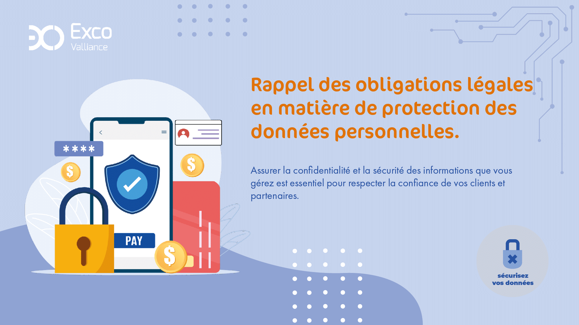 Rappel sur les obligations légales en matière de protection des données personnelles