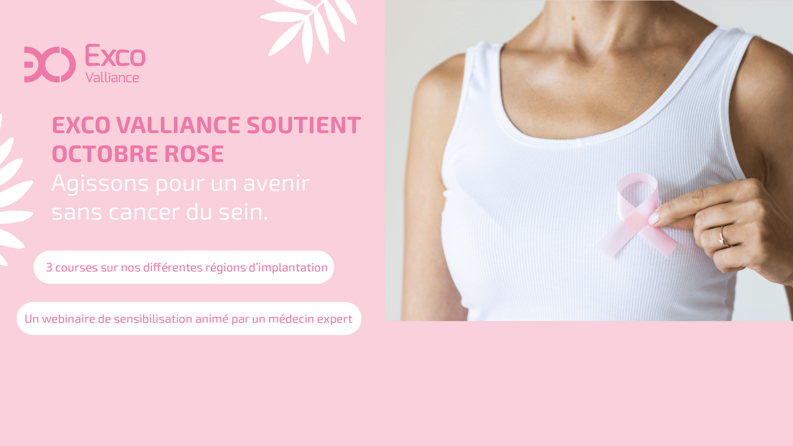 Exco Valliance engagé pour Octobre Rose 🎀